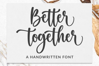 Better Together Font: Elegant Typography for Creative Projects